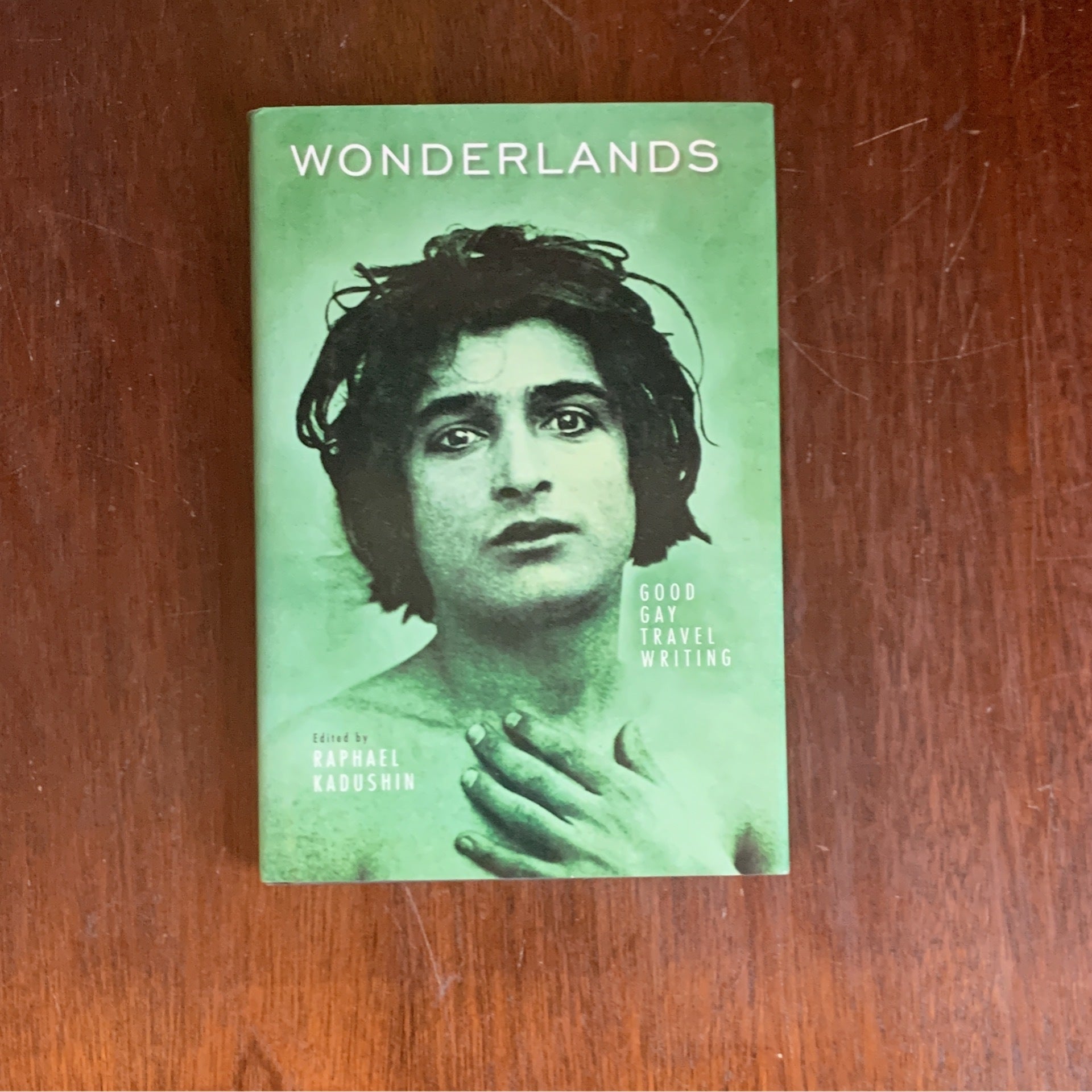 Wonderlands edited by Raphael Kadushin | Wayfaring Booksellers